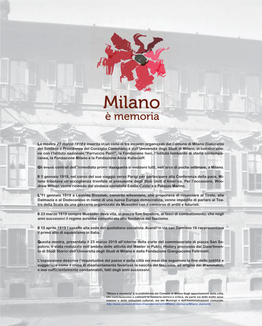 La Mostra 23 Marzo 1919 È Inserita in Un Ciclo Di Tre Incontri Organizzati