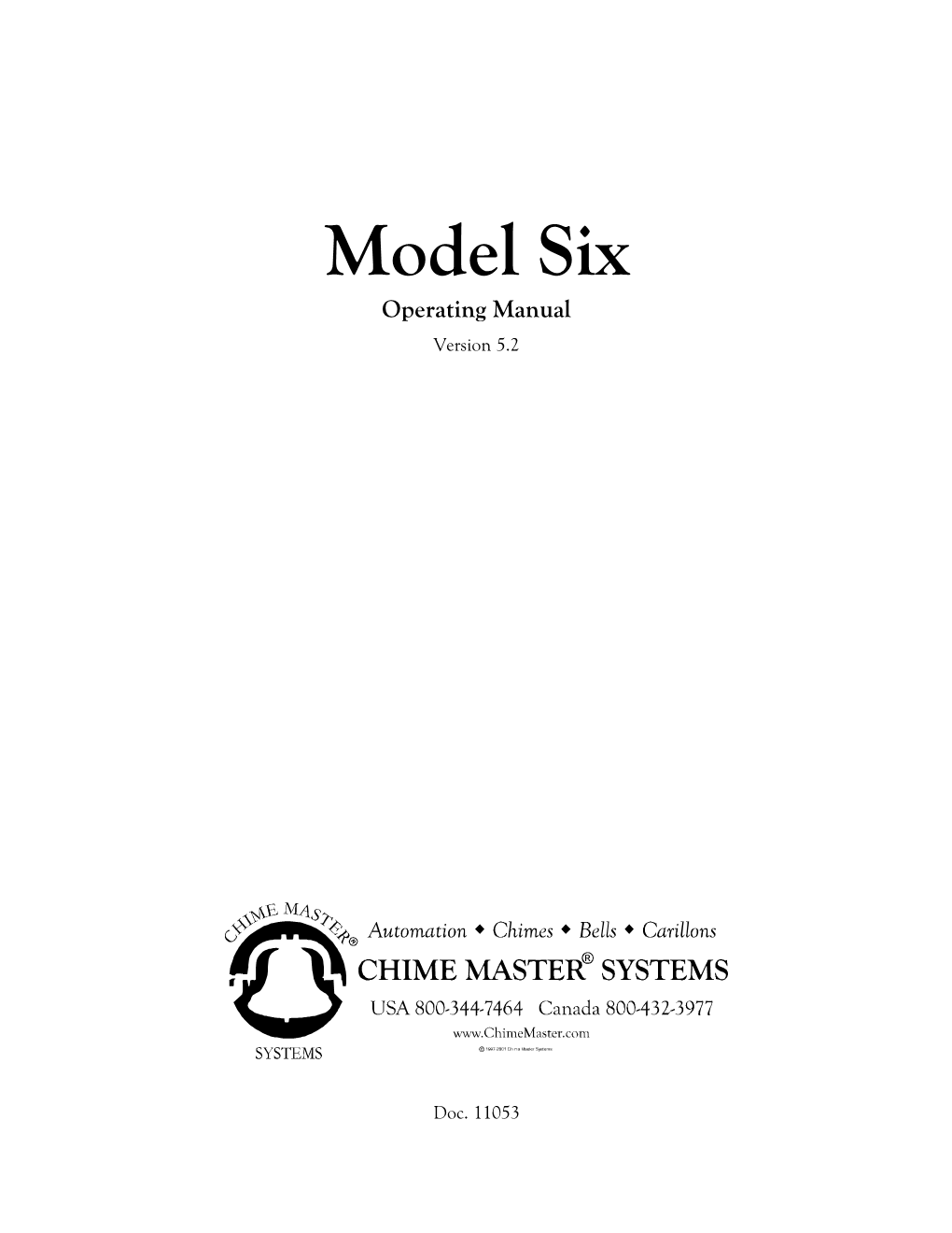 Model Six Operating Manual Version 5.2