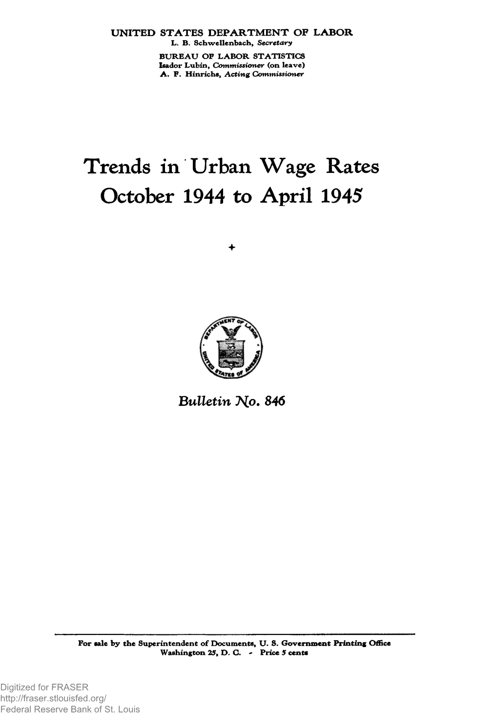 Trends in Urban Wage Rates, October 1944 to April 1945 : Bulletin