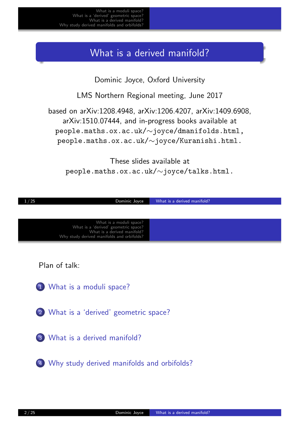 What Is a Derived Manifold? Why Study Derived Manifolds and Orbifolds?