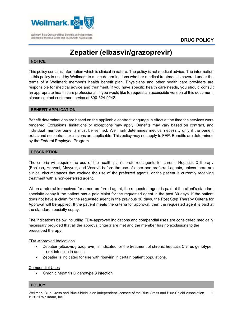 Zepatier (Elbasvir/Grazoprevir) NOTICE