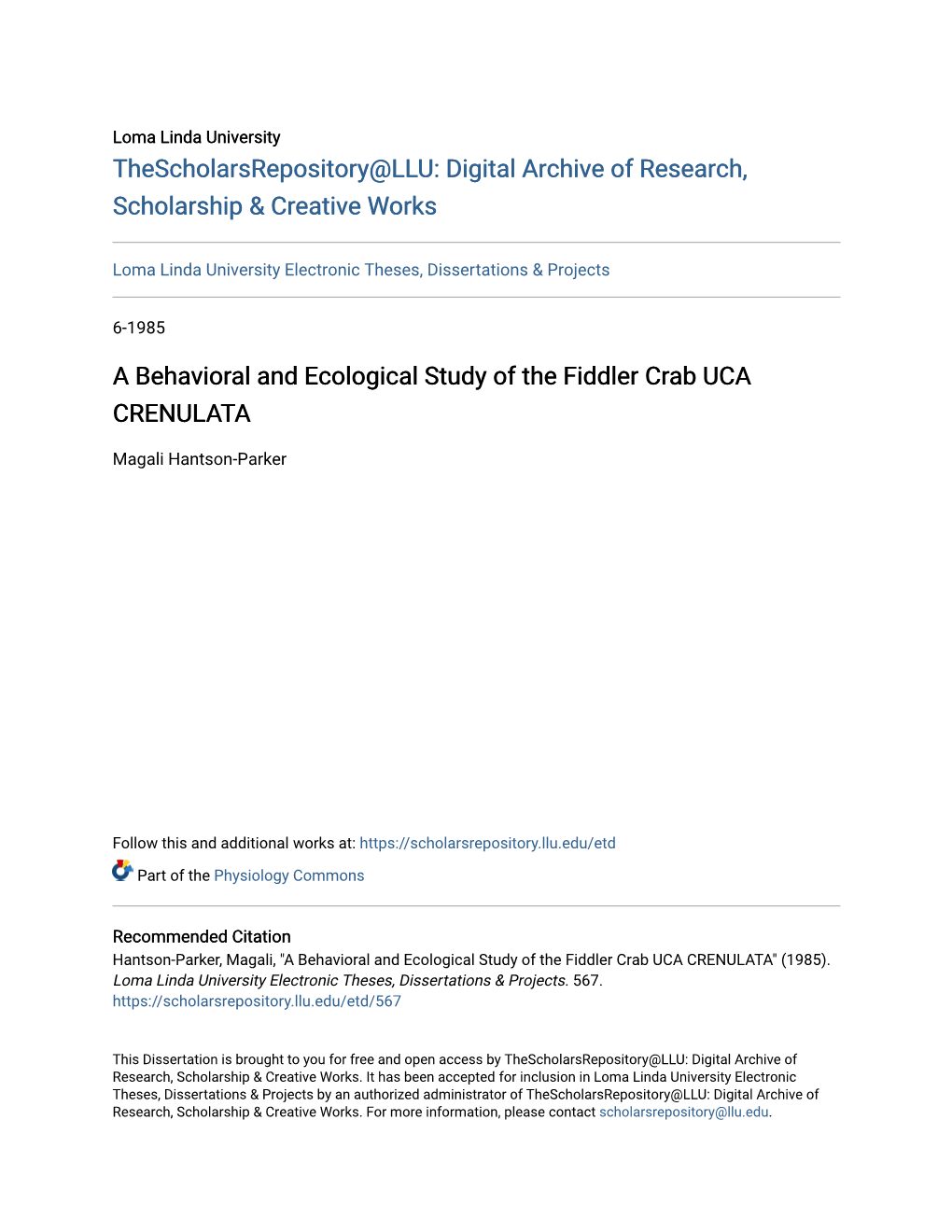 A Behavioral and Ecological Study of the Fiddler Crab UCA CRENULATA