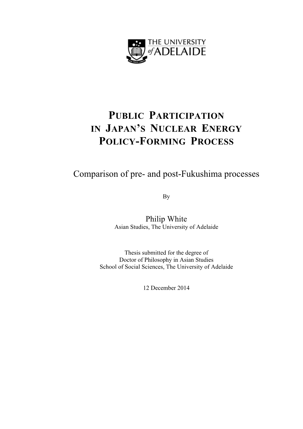 Public Participation in Japan's Nuclear Energy Policy-Forming Process