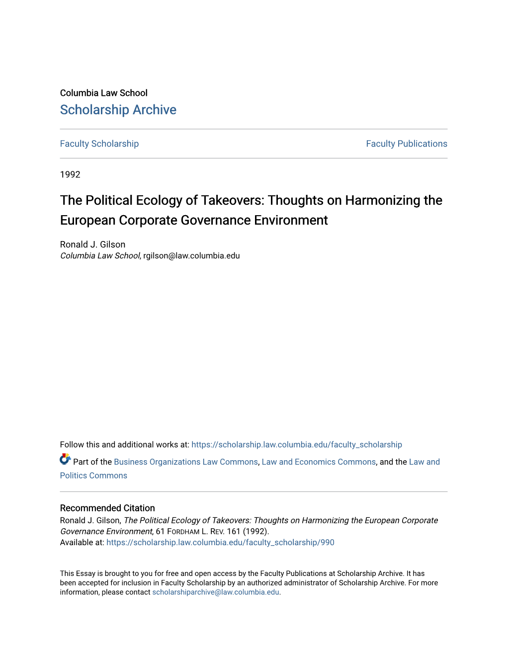 The Political Ecology of Takeovers: Thoughts on Harmonizing the European Corporate Governance Environment