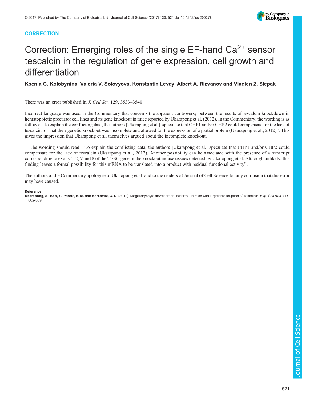 Emerging Roles of the Single EF-Hand Ca2+ Sensor Tescalcin in the Regulation of Gene Expression, Cell Growth and Differentiation Ksenia G