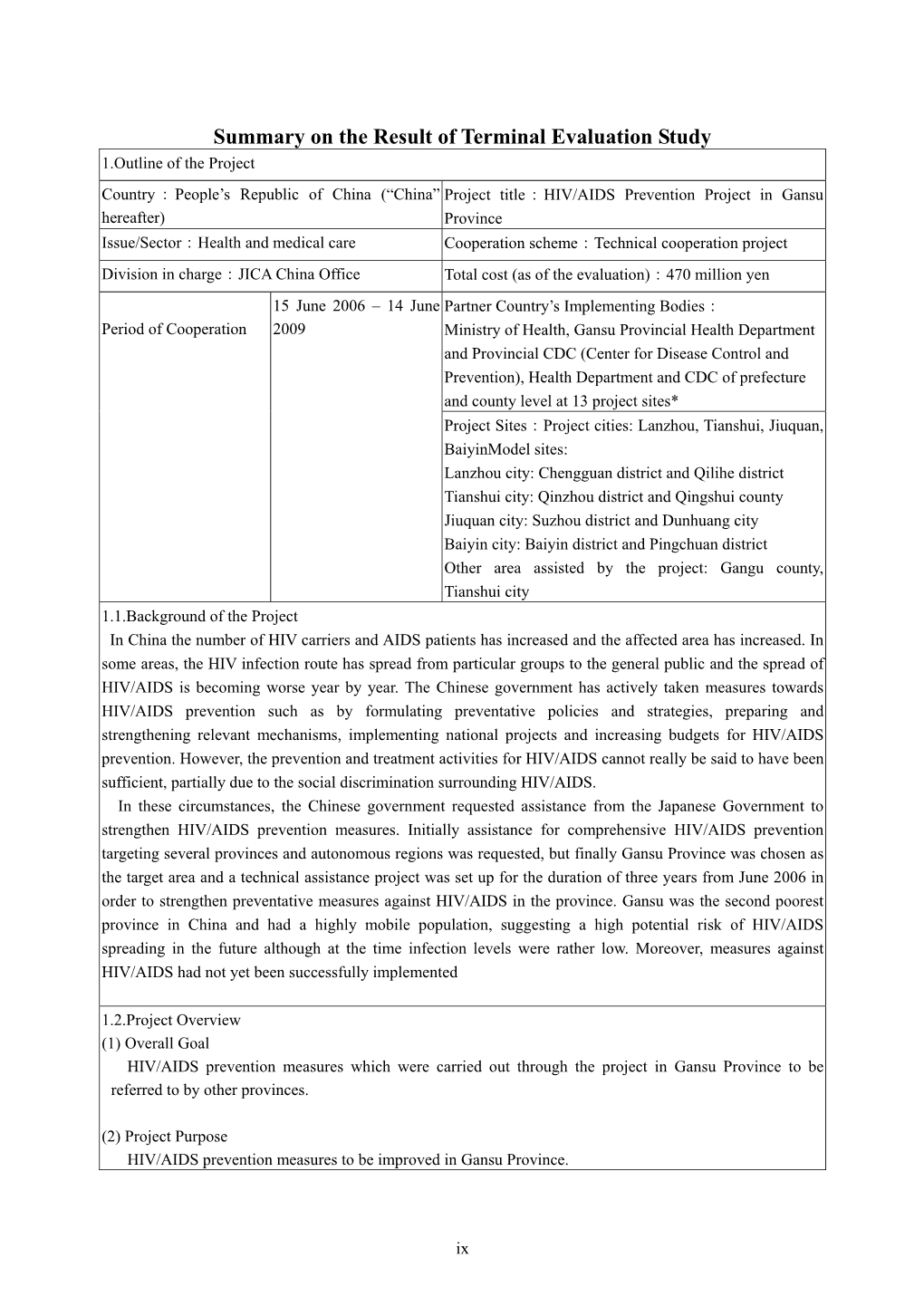 Summary on the Result of Terminal Evaluation Study