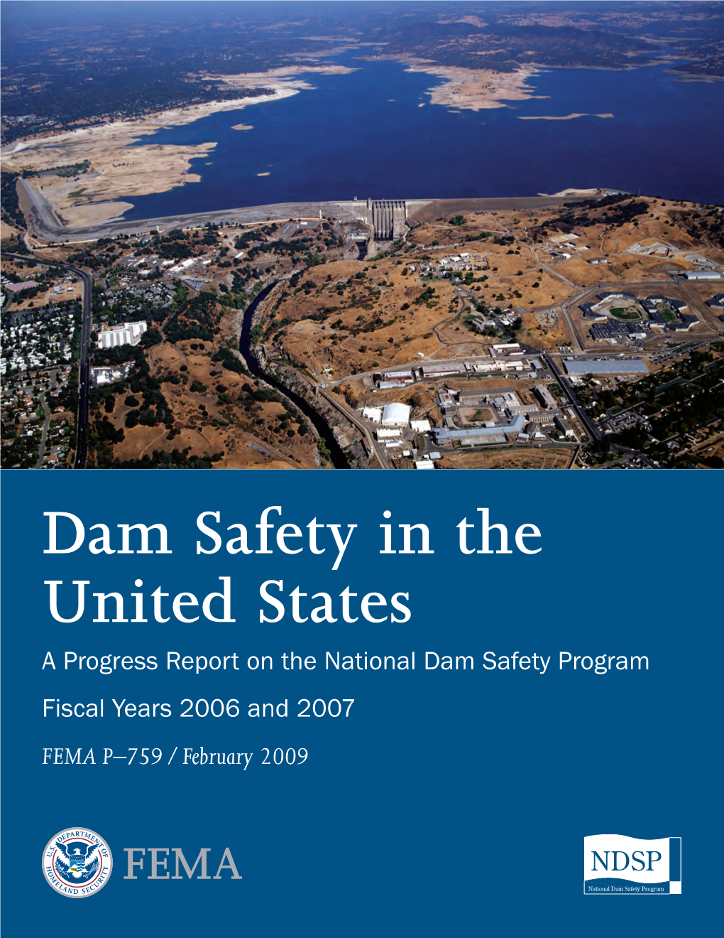 Dam Safety in the United States: a Progress Report on the National