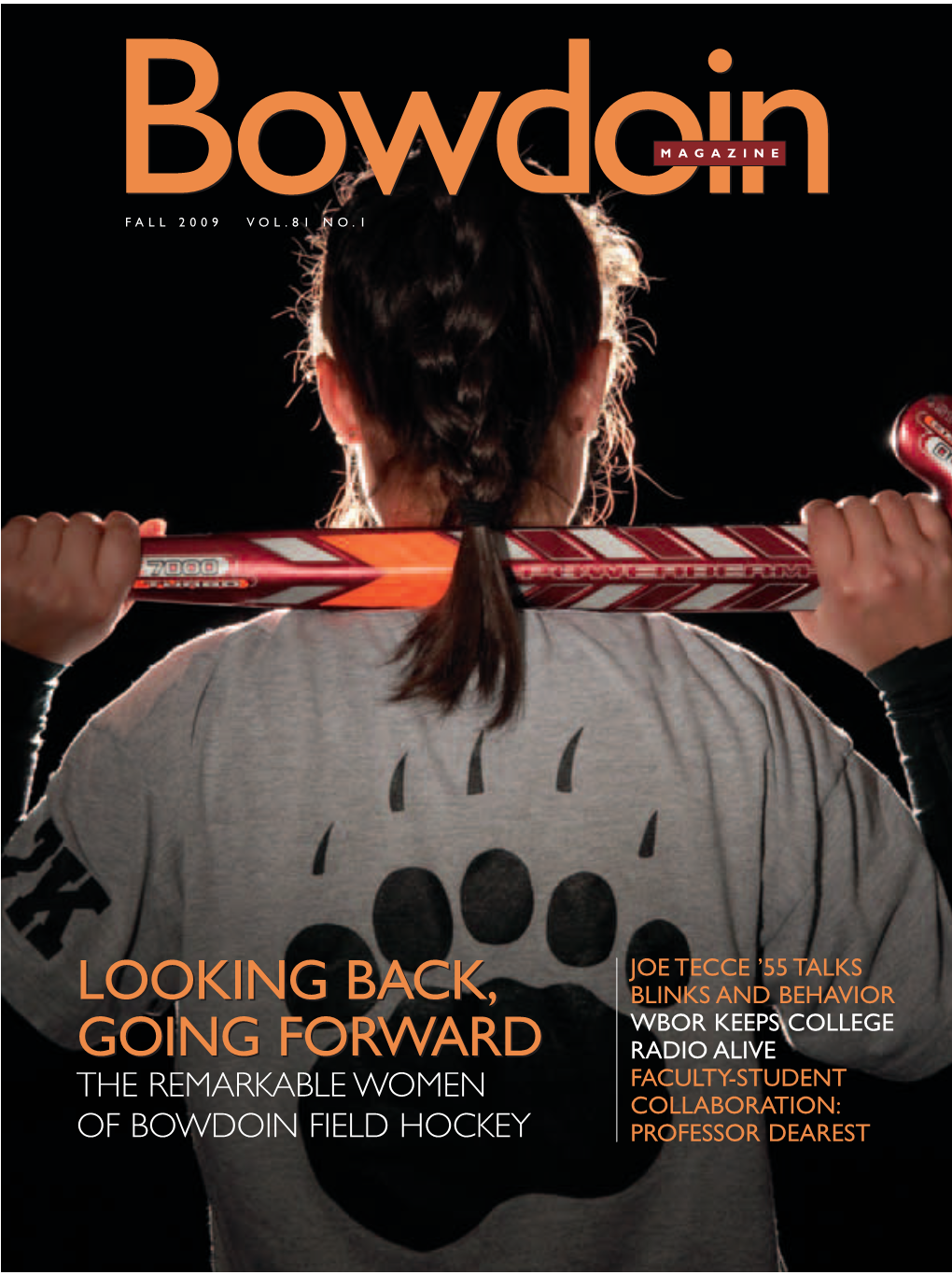 Bowdoinfall 2009 VOL.81 NO.1