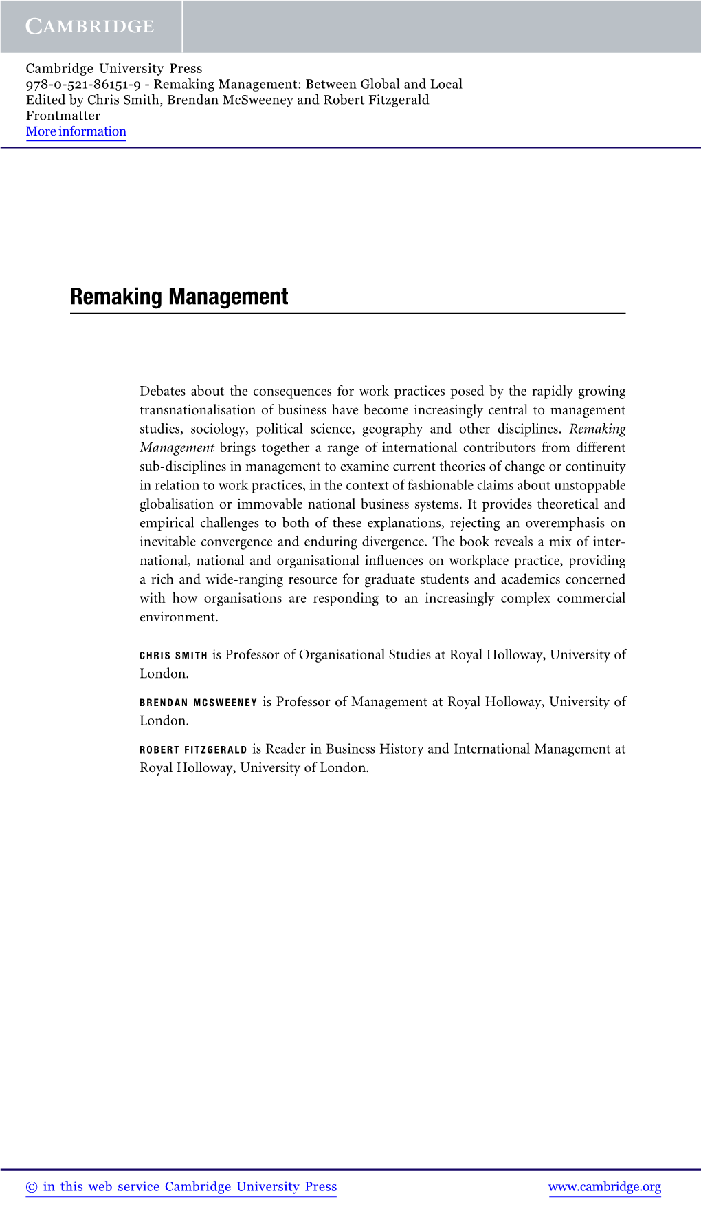 Remaking Management: Between Global and Local Edited by Chris Smith, Brendan Mcsweeney and Robert Fitzgerald Frontmatter More Information