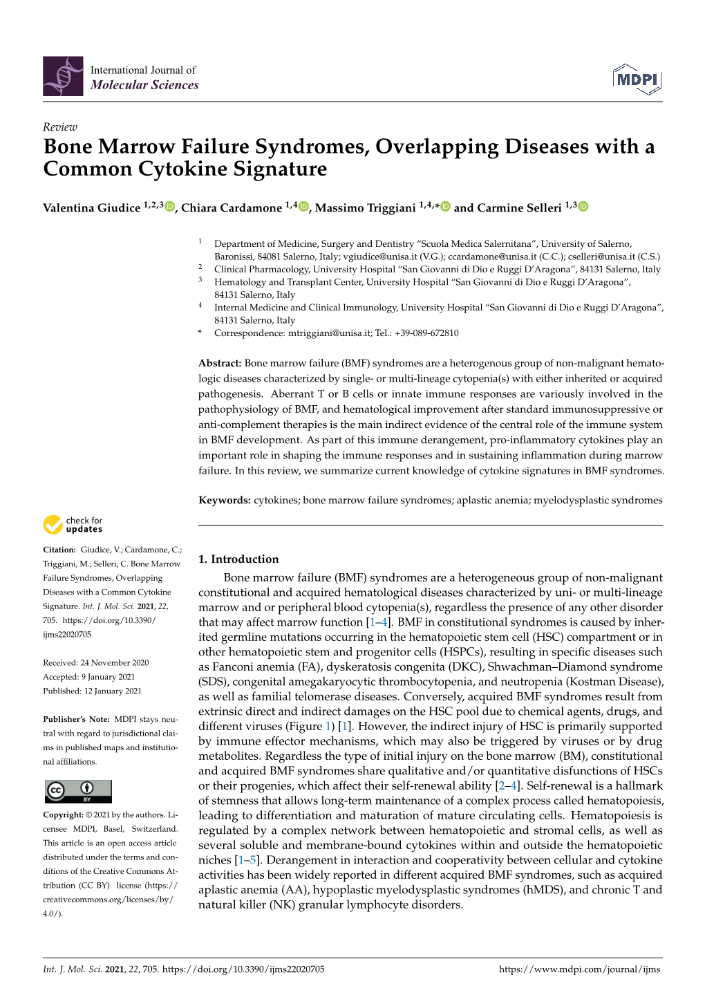 Bone Marrow Failure Syndromes, Overlapping Diseases with a Common Cytokine Signature