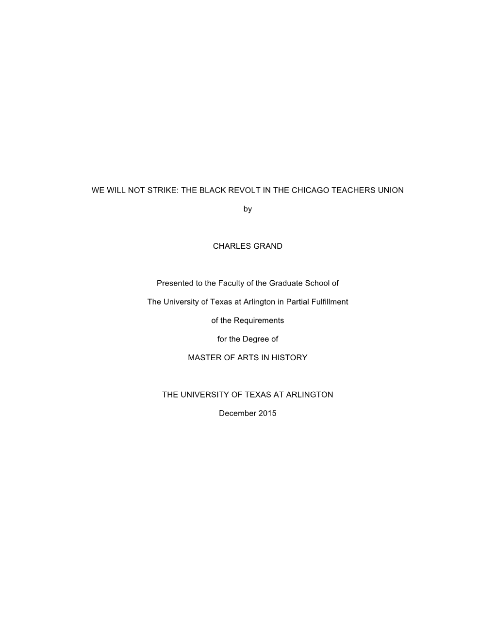 THE BLACK REVOLT in the CHICAGO TEACHERS UNION By