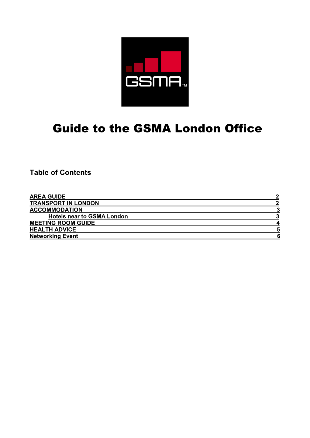 2007 Guide to GSMA London