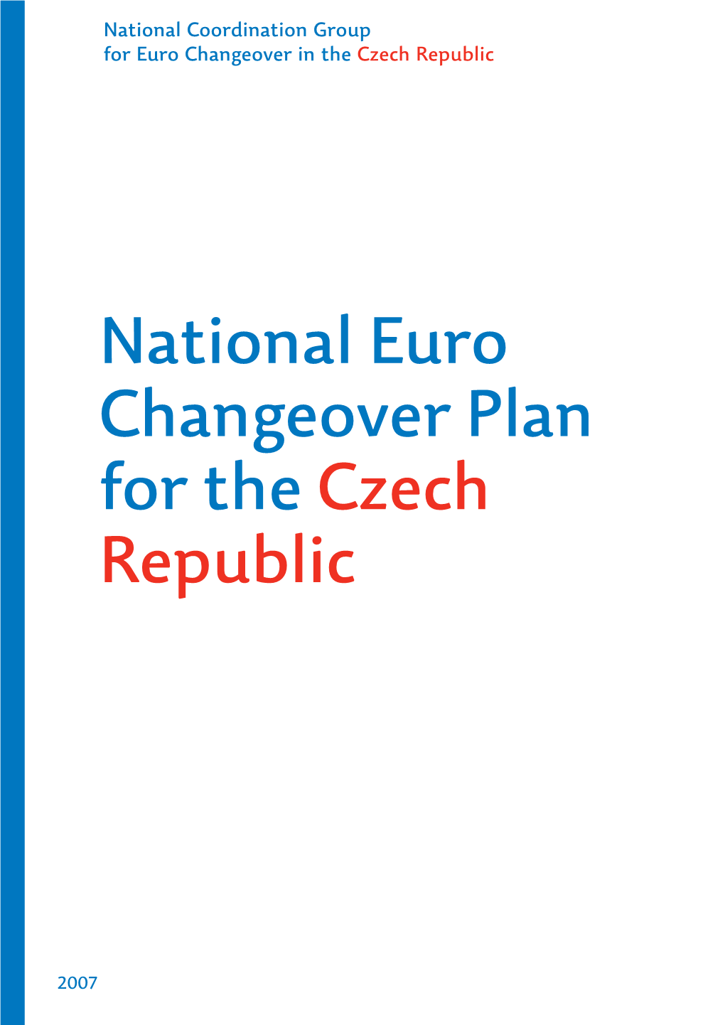 National Euro Changeover Plan for the Czech Republic