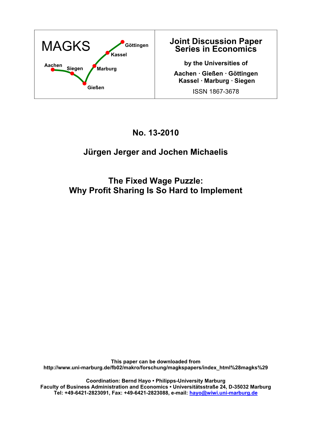 The Fixed Wage Puzzle: Why Profit Sharing Is So Hard to Implement