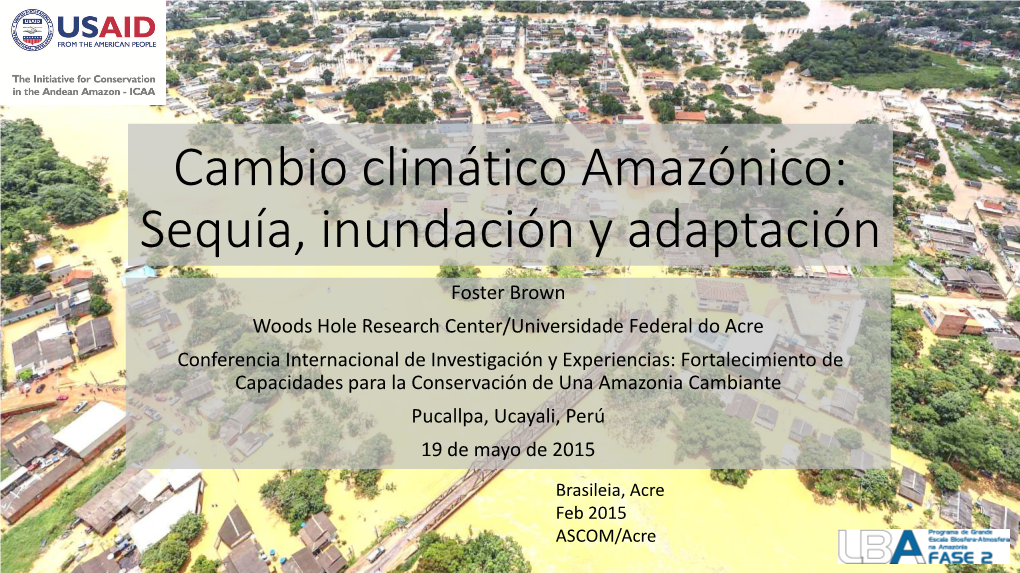 Cambio Climático Amazónico: Sequía, Inundación, Y Adaptación