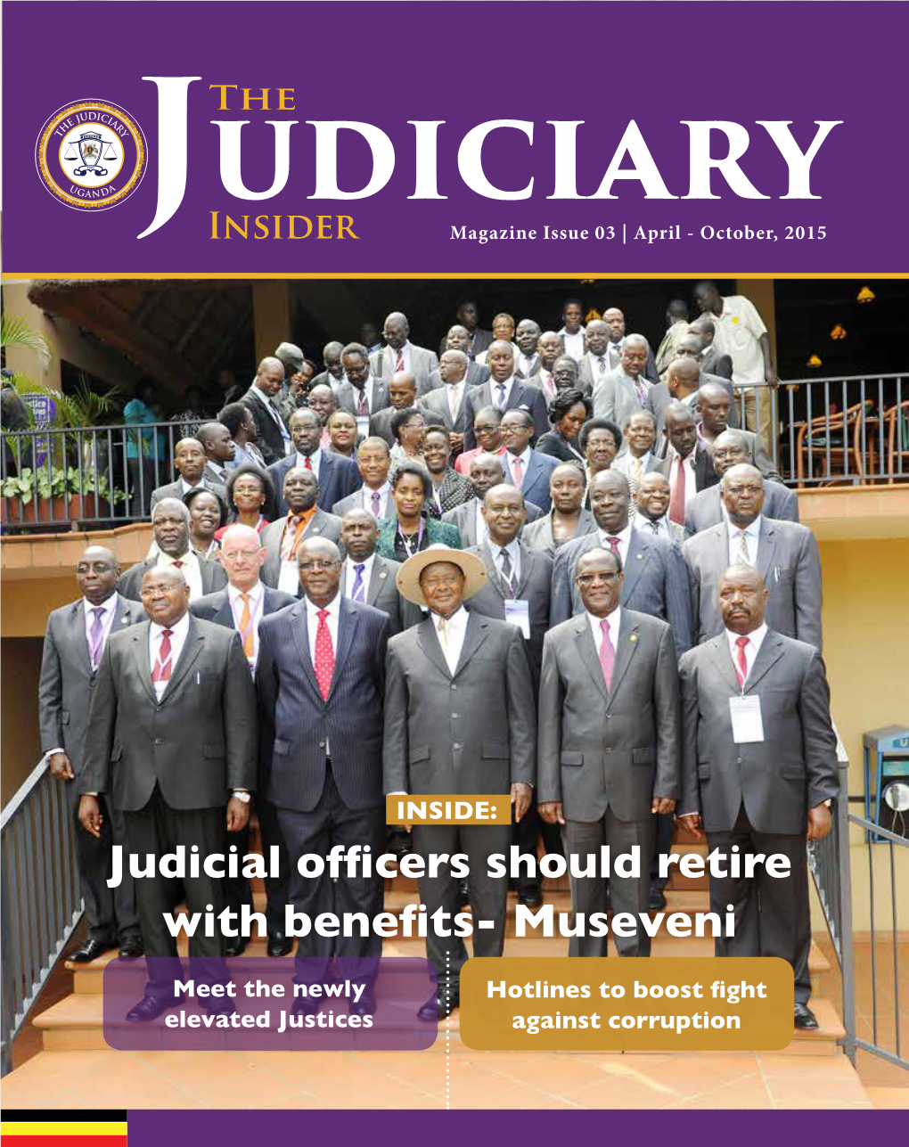 Judicial Officers Should Retire with Benefits- Museveni
