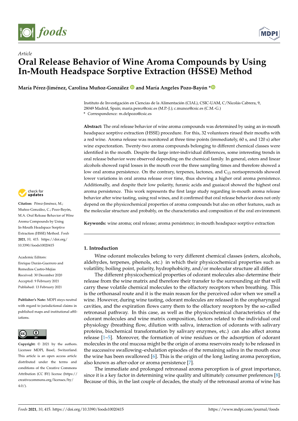 Oral Release Behavior of Wine Aroma Compounds by Using In-Mouth Headspace Sorptive Extraction (HSSE) Method