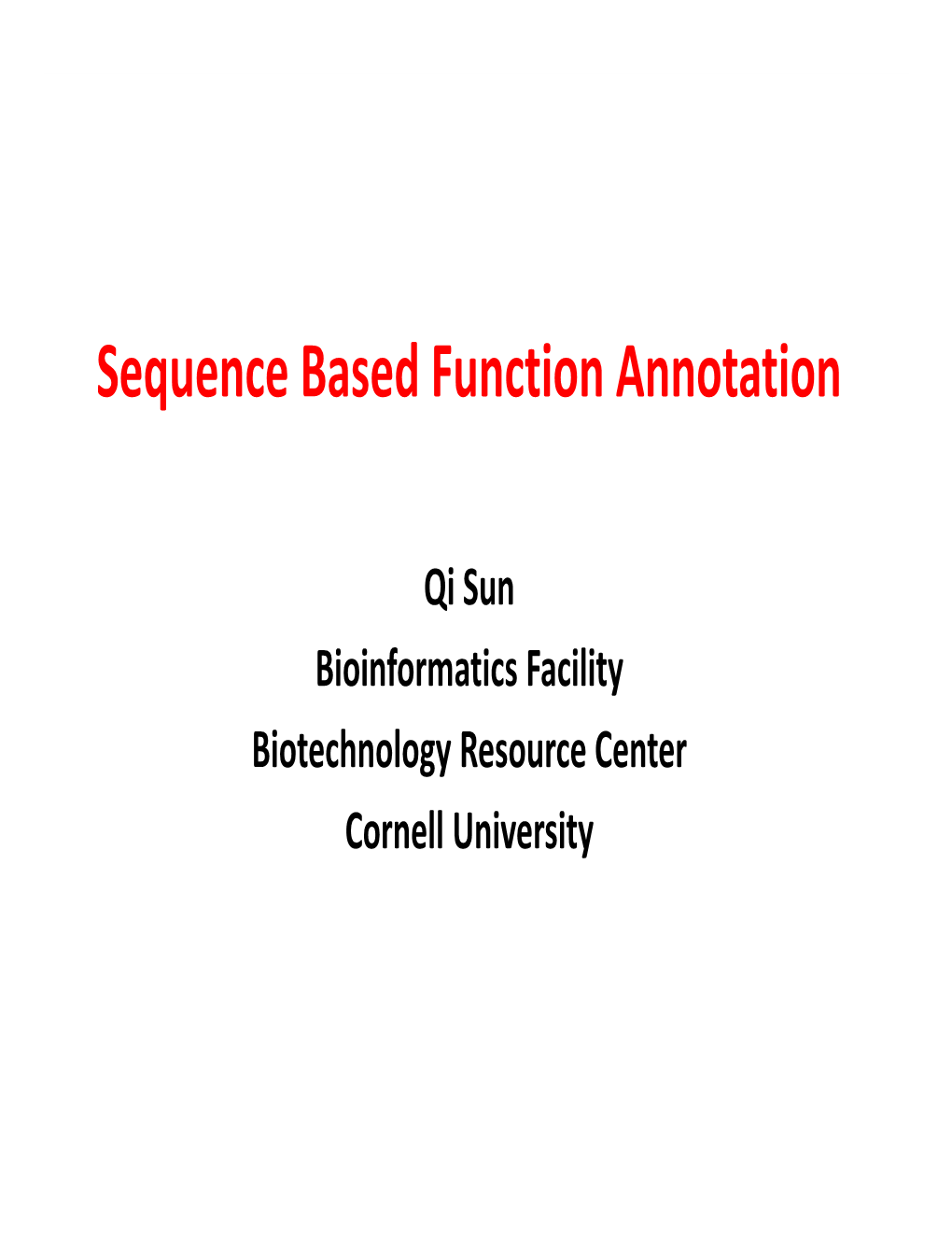 Sequence Based Function Annotation