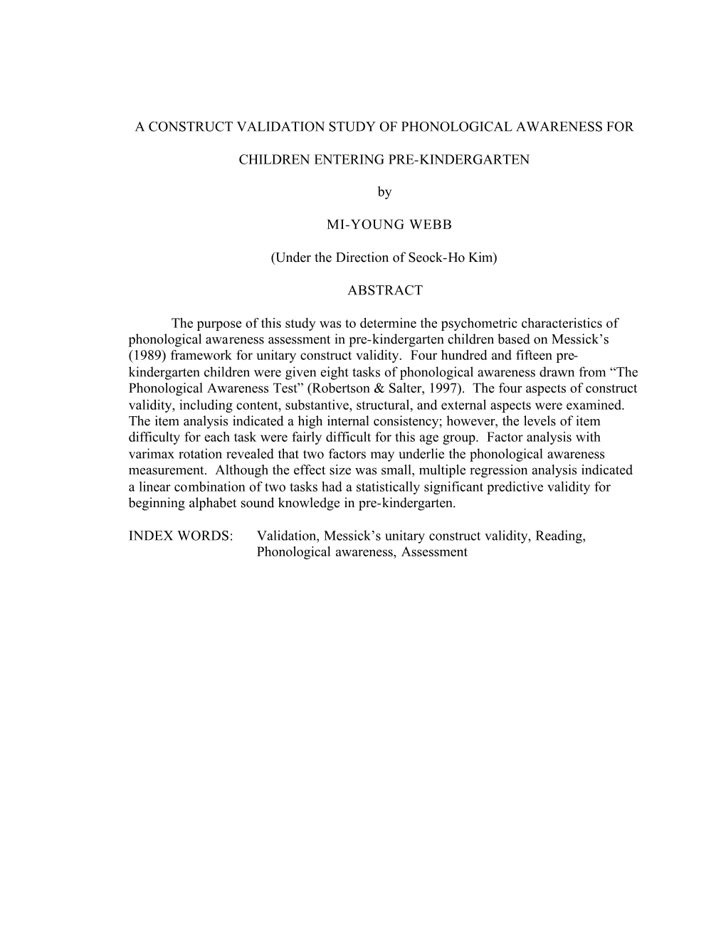 A Construct Validation Study of Phonological Awareness For