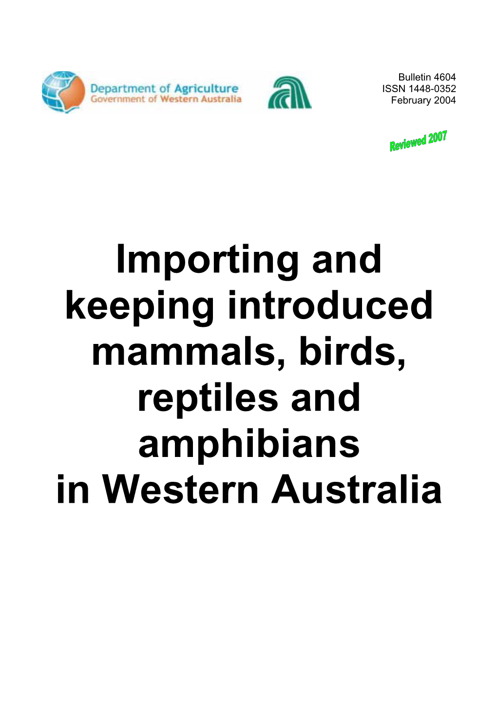 Importing and Keeping Introduced Mammals, Birds, Reptiles And