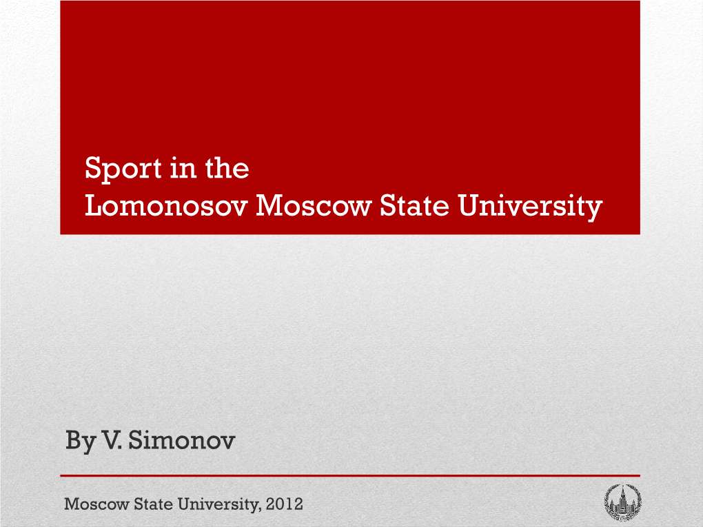 Sport in the Lomonosov Moscow State University