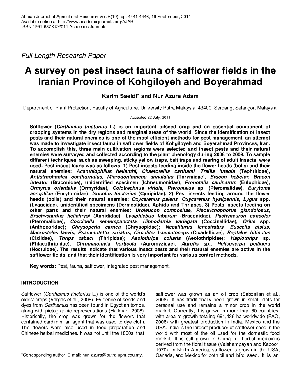 A Survey on Pest Insect Fauna of Safflower Fields in the Iranian Province of Kohgiloyeh and Boyerahmad