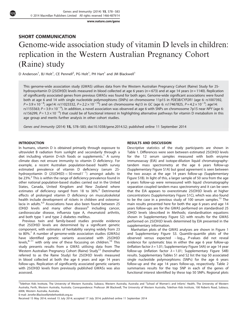 Genome-Wide Association Study of Vitamin D Levels in Children: Replication in the Western Australian Pregnancy Cohort (Raine) Study