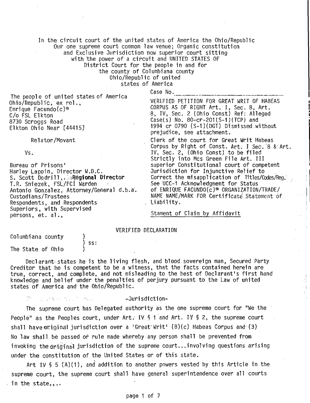 Of 7 Statement of Claim and Facts I, Enrique Facundo(C)®, Have Been Imprisoned in Ohio State 'Republic' a Status Protected Under Art