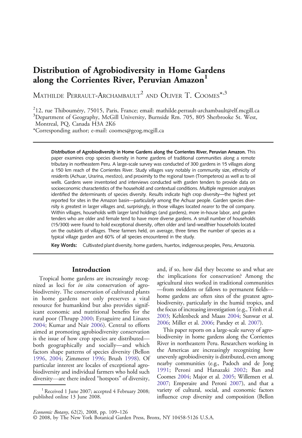 Distribution of Agrobiodiversity in Home Gardens Along the Corrientes River, Peruvian Amazon1