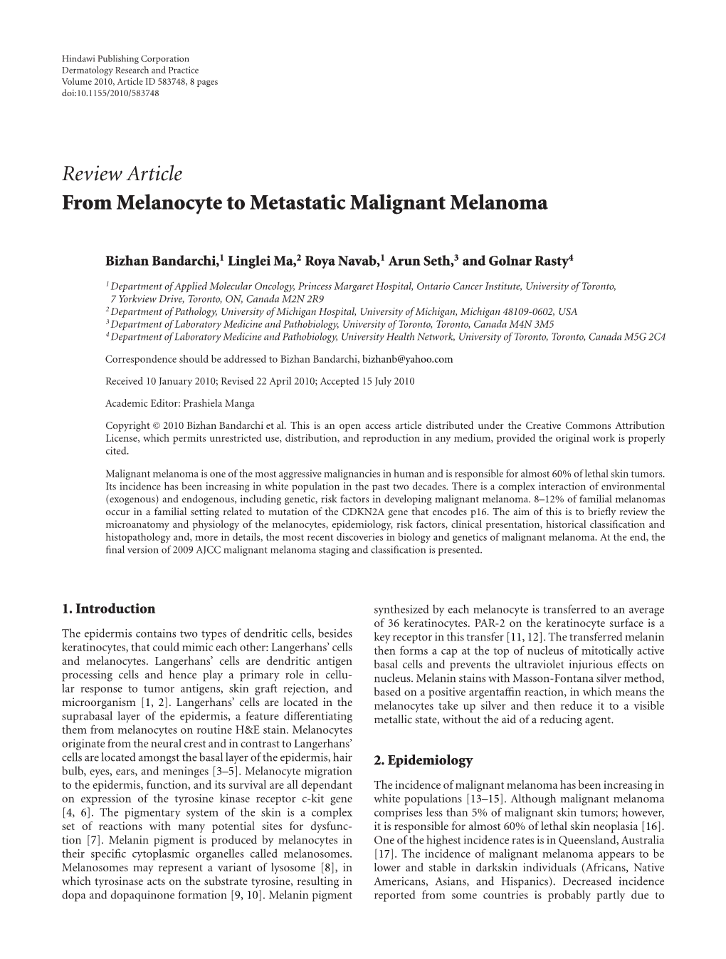 Review Article from Melanocyte to Metastatic Malignant Melanoma