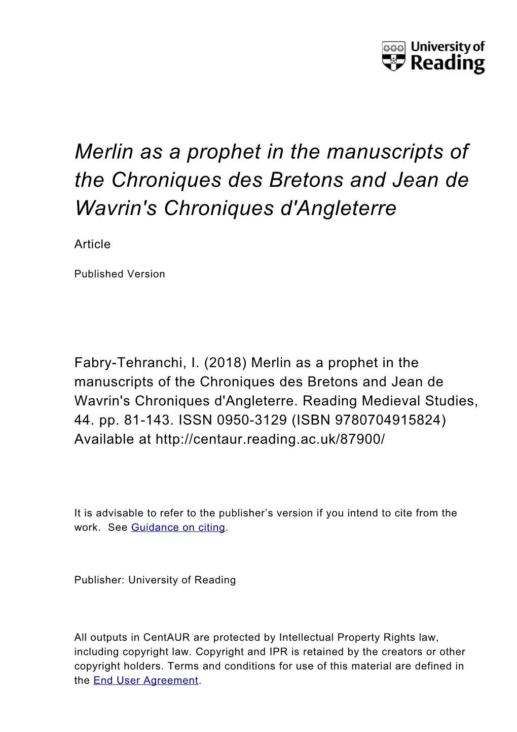 Merlin As a Prophet in the Manuscripts of the Chroniques Des Bretons and Jean De Wavrin's Chroniques D'angleterre