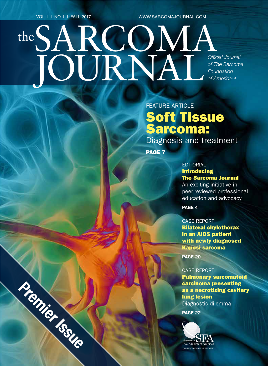 Sarcoma Journal an Exciting Initiative in Peer-Reviewed Professional Education and Advocacy PAGE 4