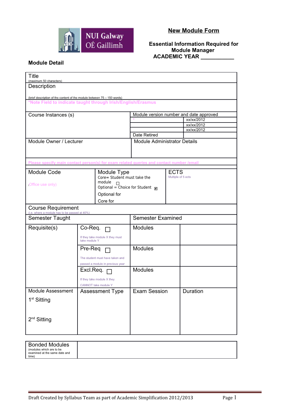 Essential Information Required for Changes To/Or New Module Additions