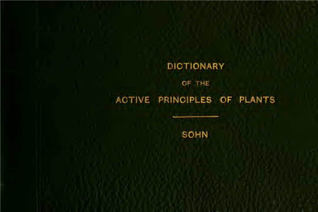 Dictionary of the Active Principles of Plants : Alkaloids, Bitter