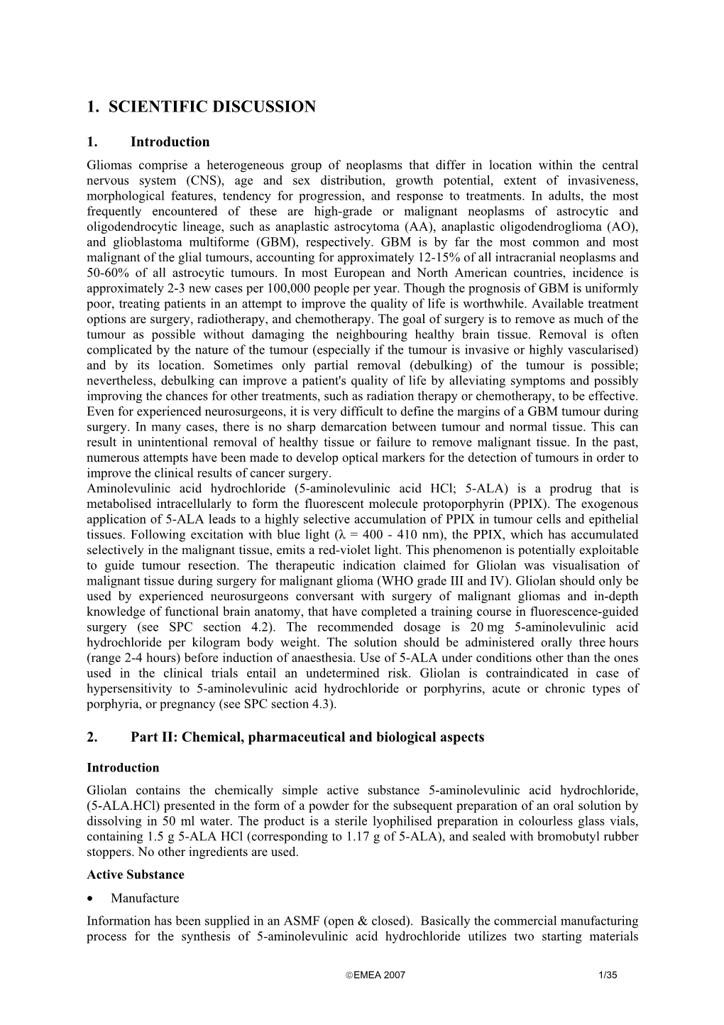 Gliolan; INN: 5-Aminolevulinic Acid Hydrochloride