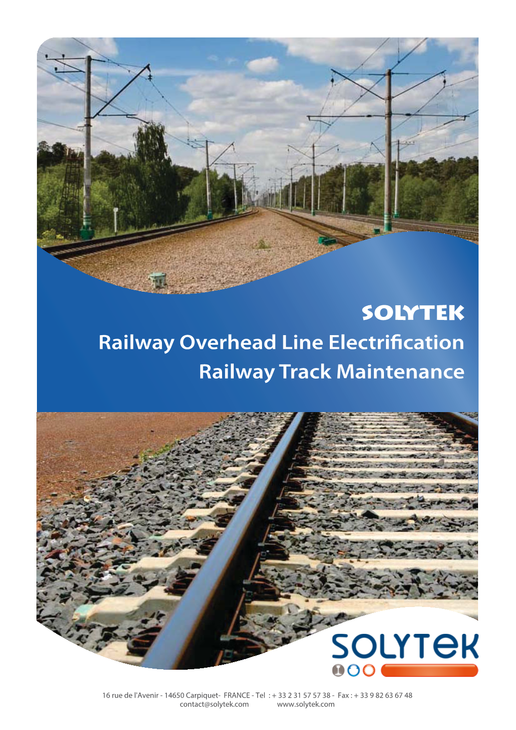 SOLYTEK Railway Overhead Line Electrification Railway Track Maintenance