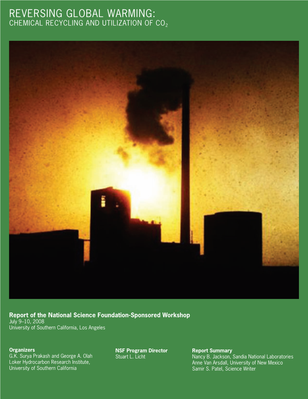 Reversing Global Warming: Chemical Recycling and Utilization of Co2