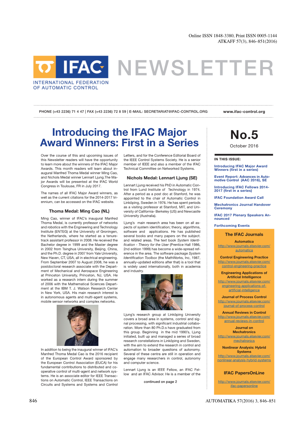 Introducing the IFAC Major Award Winners: First in a Series