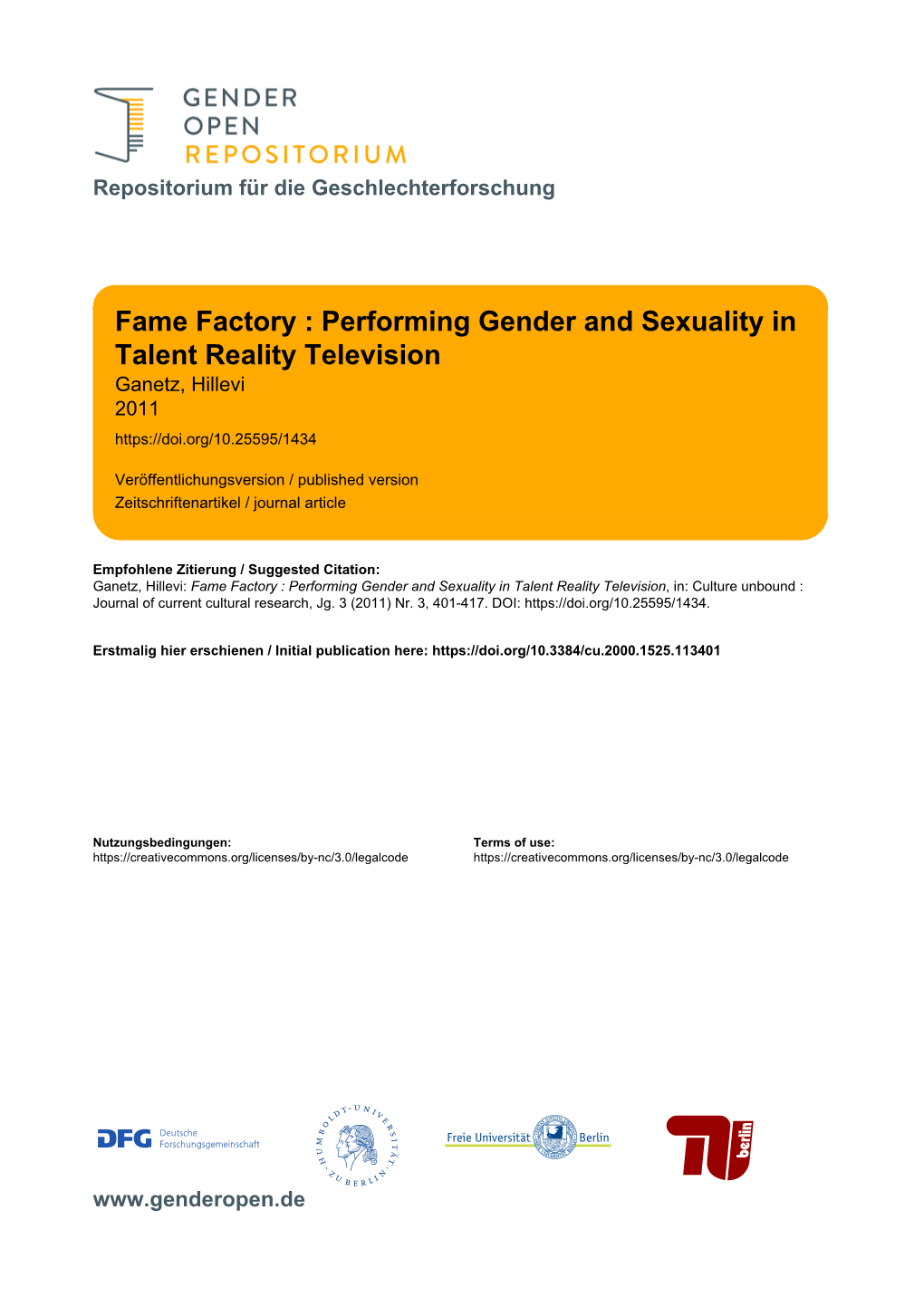 Fame Factory : Performing Gender and Sexuality in Talent Reality Television Ganetz, Hillevi 2011