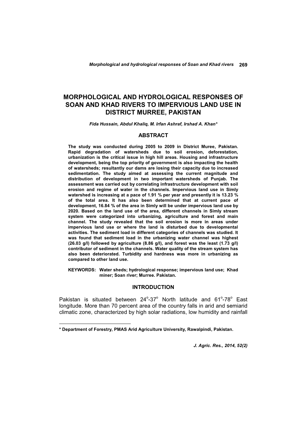 Morphological and Hydrological Responses of Soan and Khad Rivers 269