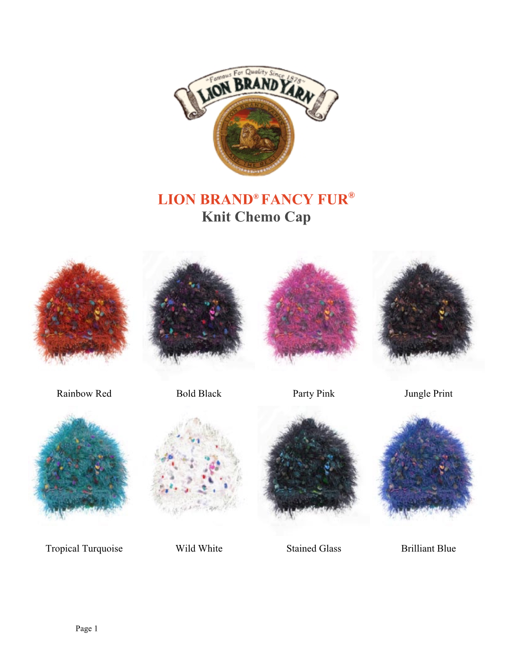 LION BRAND® FANCY FUR® Knit Chemo Cap