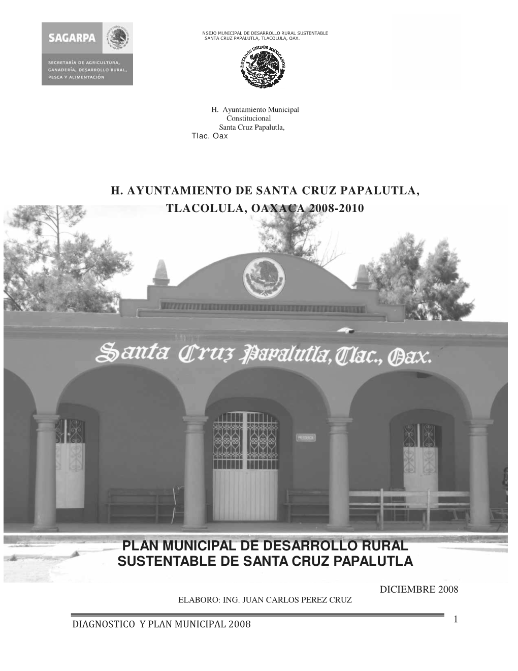 Plan Municipal De Desarrollo Rural Sustentable De Santa Cruz Papalutla