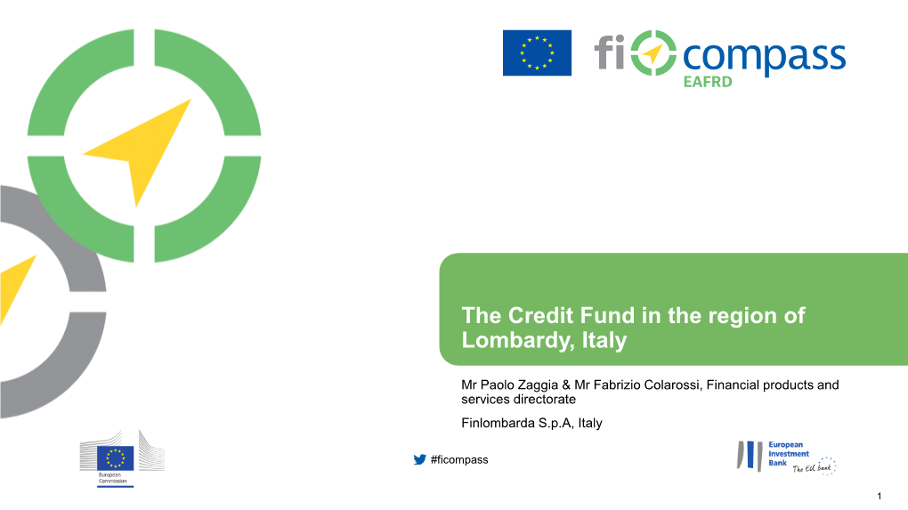 The Credit Fund in the Region of Lombardy, Italy