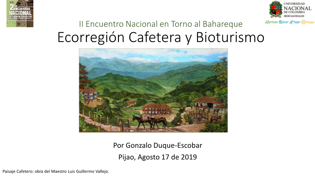 Ecorregión Cafetera Y Bioturismo