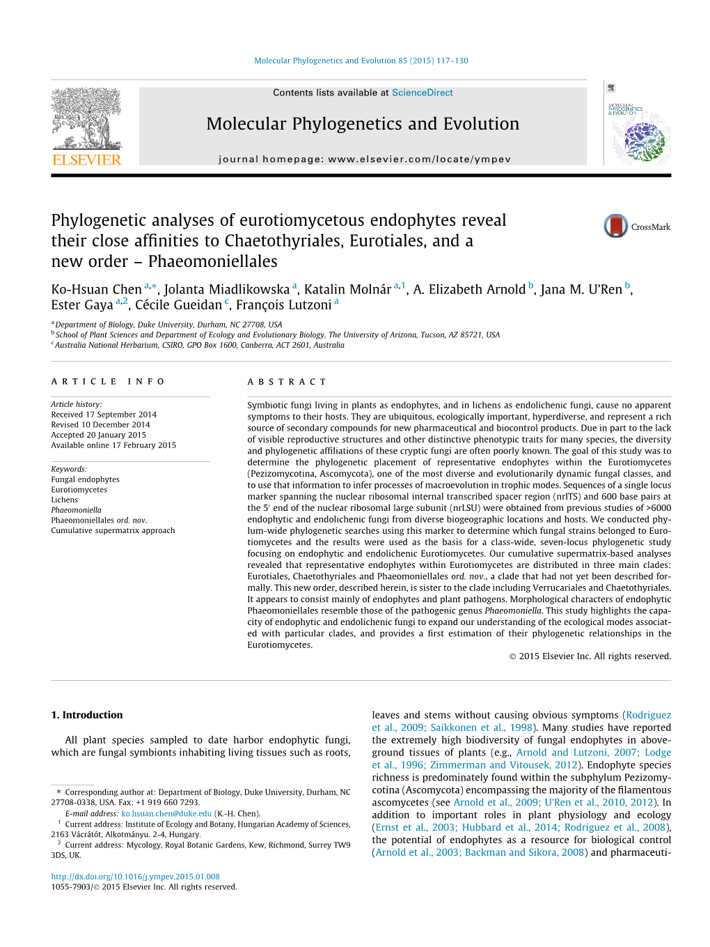 Phylogenetic Analyses of Eurotiomycetous Endophytes Reveal