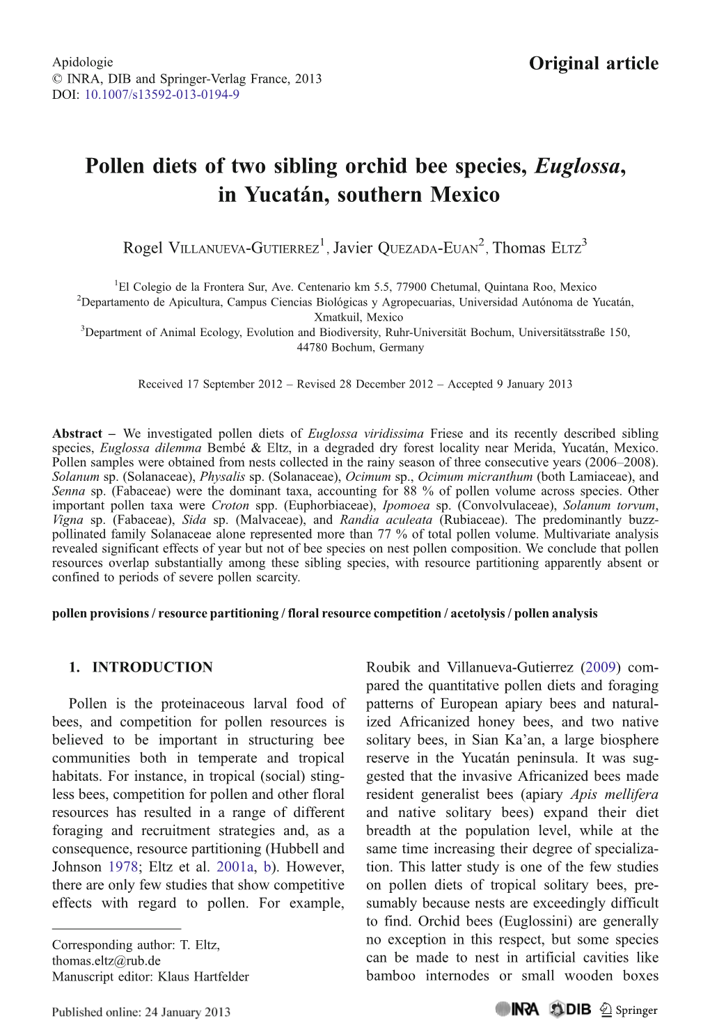 Pollen Diets of Two Sibling Orchid Bee Species, Euglossa, in Yucatán, Southern Mexico
