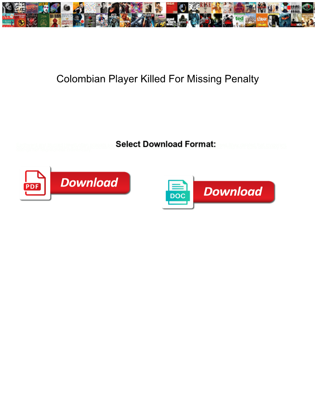 Colombian Player Killed for Missing Penalty