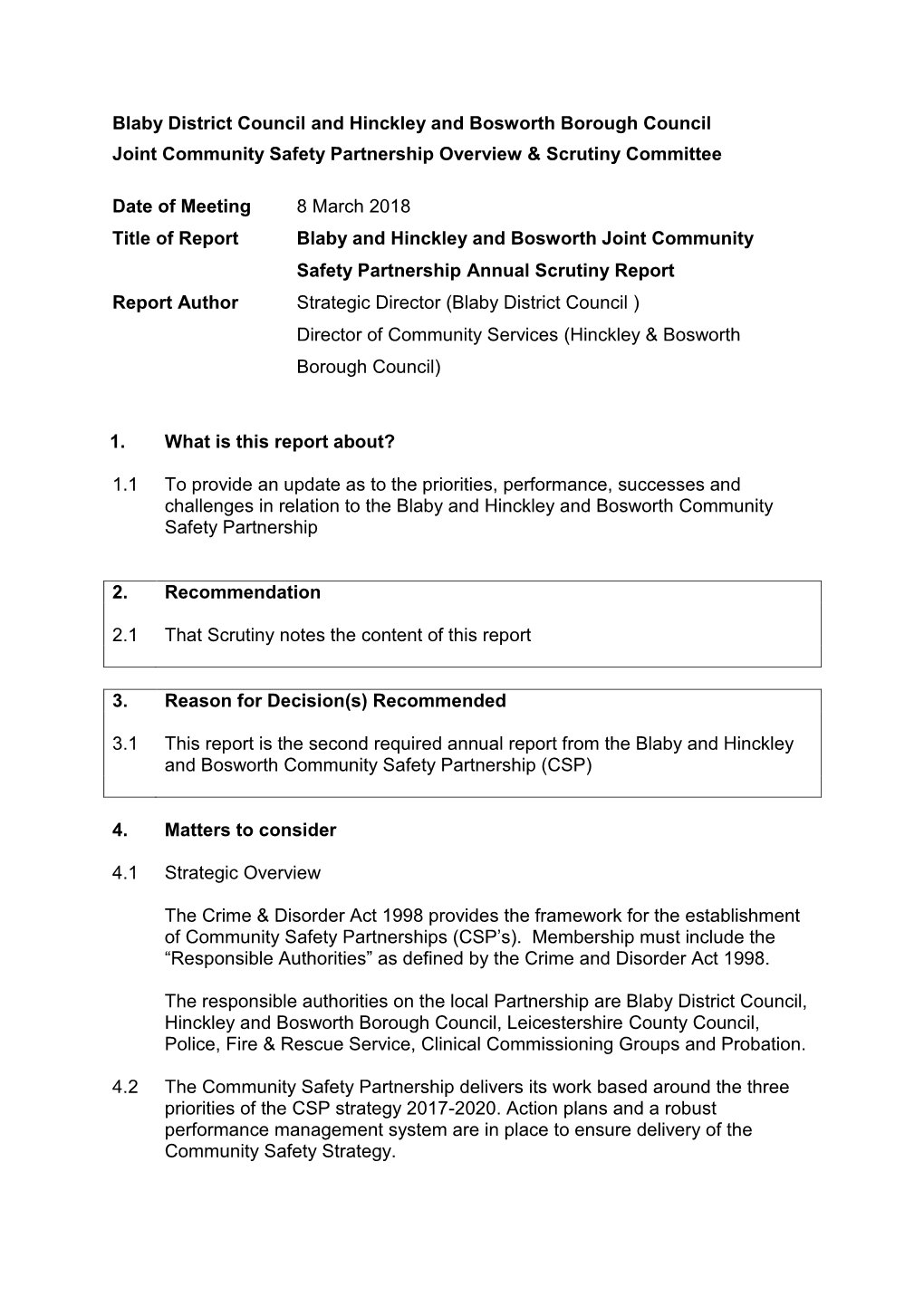 Blaby District Council and Hinckley and Bosworth Borough Council Joint Community Safety Partnership Overview & Scrutiny Committee