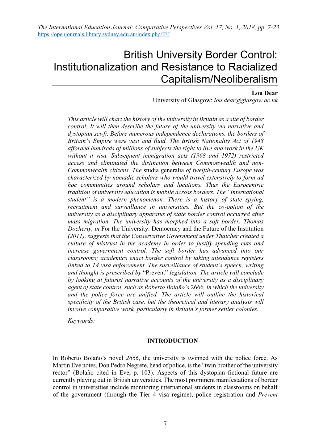 British University Border Control: Institutionalization and Resistance to Racialized Capitalism/Neoliberalism Lou Dear University of Glasgow: Lou.Dear@Glasgow.Ac.Uk