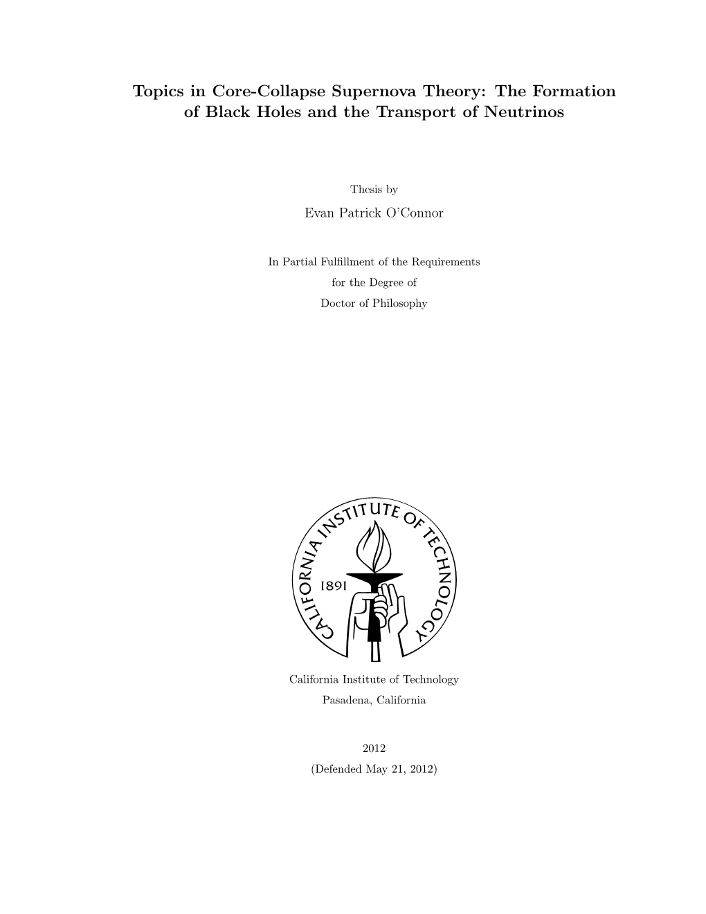 Topics in Core-Collapse Supernova Theory: the Formation of Black Holes and the Transport of Neutrinos